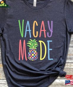 Weekend Vacay Mode Shirt Family Summer Vacation 2023 T-Shirt Hoodie 2 Weekend Vacay Mode Shirt Family Summer Vacation 2023 T Shirt Hoodie 3