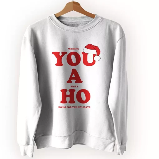 Wishing You A Jolly Ho Ugly Christmas Sweater