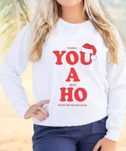 Wishing You A Jolly Ho Ugly Christmas Sweater 2 Wishing You A Jolly Ho Ugly Christmas Sweater 3