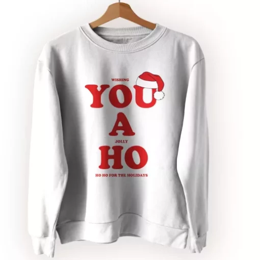 Wishing You A Jolly Ho Ugly Christmas Sweater
