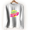 You Guys Ever Think About Dying Vintage Sweatshirt