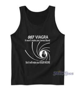 007 Viagra It Won’t Make You James Bond Tank Top