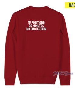 15 Positions 80 Minutes No Protection Sweatshirt for Unisex