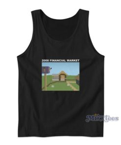 2008 Financial Market Tank Top
