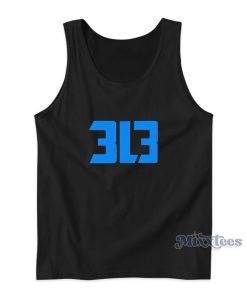 313 Detroit Lions Tank Top For Unisex 313 Detroit Lions Tank Top For Unisex