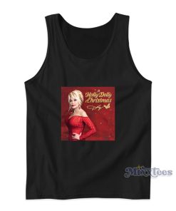 A Holly Dolly Christmas Tank Top For Unisex A Holly Dolly Christmas Tank Top For Unisex