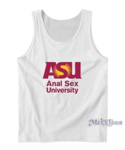 ASU Anal Sex University Tank Top