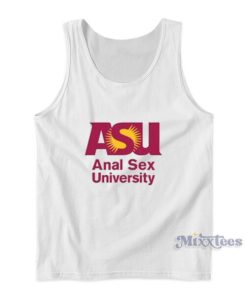 ASU Anal Sex University Tank Top
