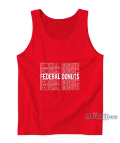 Adam Sandler Federal Donuts Tank Top Adam Sandler Federal Donuts Tank Top