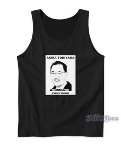 Akira Toriyama Thanks For Everything Tank Top for Unisex