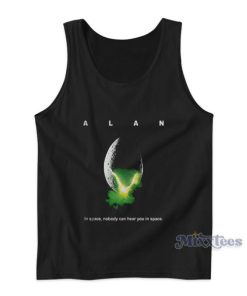 Alan In Space Nobody Can Hear You In Space Tank Top