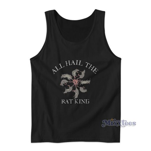 All Hail The Rat King Tank Top