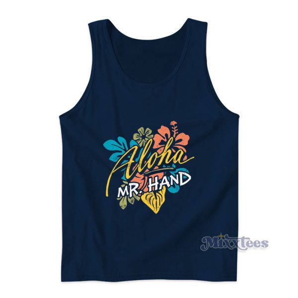 Aloha Mr Hand Flower Tank Top Aloha Mr Hand Flower Tank Top