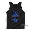 Always Been Country Tank Top