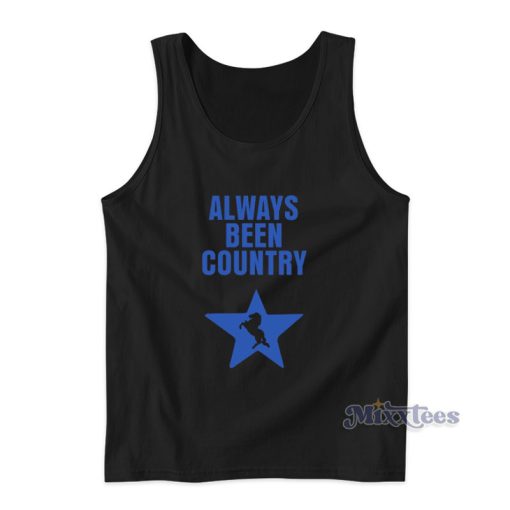 Always Been Country Tank Top