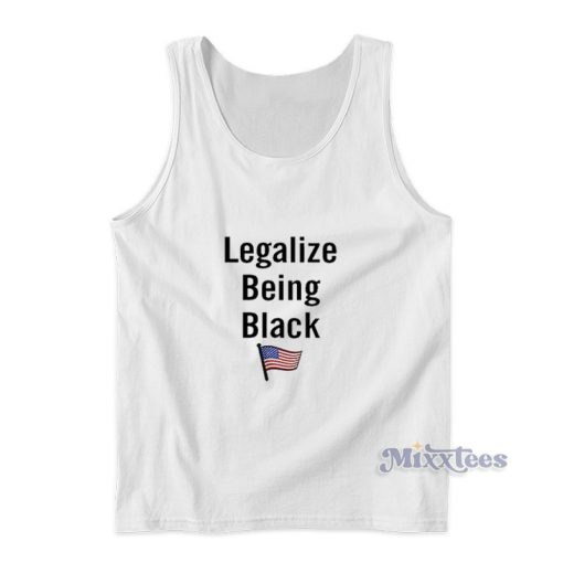 American Flag Legalize Being Black Tank Top