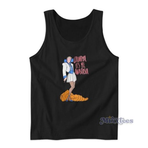 Anastasia Grandma It’s Me Girls Tank Top For Unisex