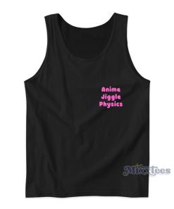 Anime Jiggle Physics Tank Top Anime Jiggle Physics Tank Top