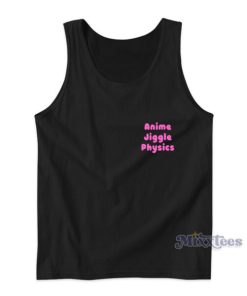 Anime Jiggle Physics Tank Top
