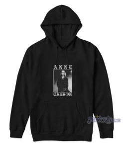 Anne Carson Hoodie for Unisex Anne Carson Hoodie for Unisex