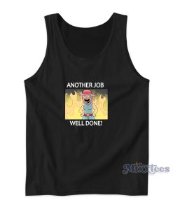 Another Job Well Done Tank Top for Unisex Another Job Well Done Tank Top for Unisex