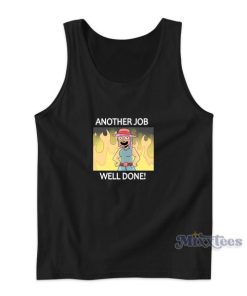 Another Job Well Done Tank Top for Unisex