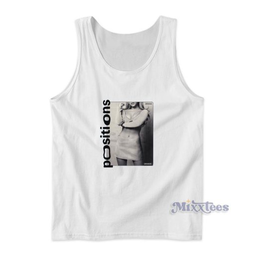 Ariana Grande Positions Tank Top for Unisex