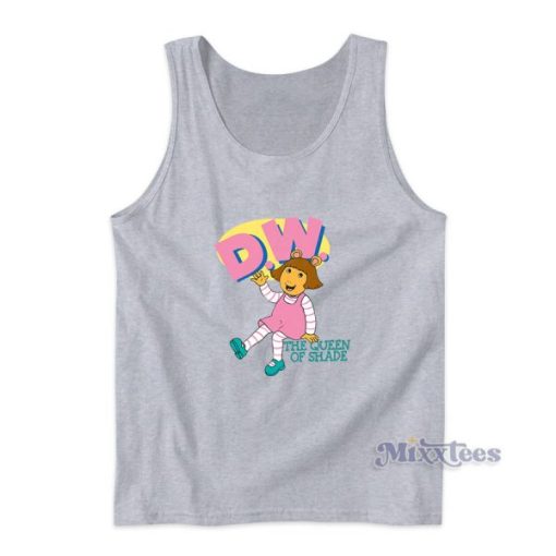 Arthur DW the Queen Of Shade Tank Top for Unisex