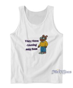Arthur They Them Causing May Hem Tank Top