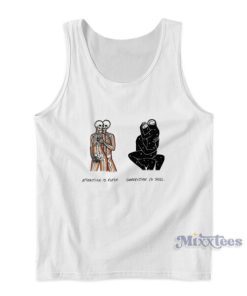 Attraction Is Flesh Connection Is Soul Tank Top