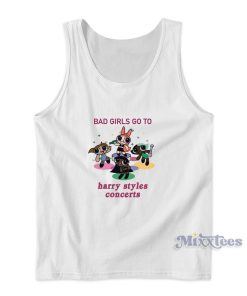 Bad Girls Go to Harry Styles Concerts Tank Top for Unisex Bad Girls Go to Harry Styles Concerts Tank Top for Unisex