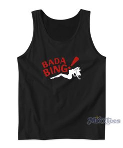 Bada Bing Sopranos Tank Top For Unisex Bada Bing Sopranos Tank Top For Unisex