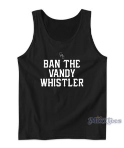 Ban The Vandy Whistler Tank Top for Unisex