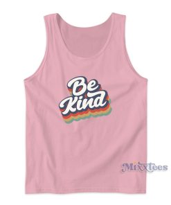 Be kind Tank Top for Unisex Be kind Tank Top for Unisex
