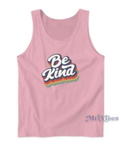 Be kind Tank Top for Unisex