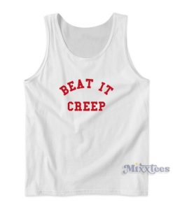 Beat It Creep Tank Top for Unisex