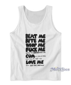Beat Me Bite Me Whip Me Tank Top for Unisex Beat Me Bite Me Whip Me Tank Top for Unisex