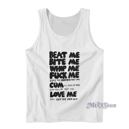 Beat Me Bite Me Whip Me Tank Top for Unisex