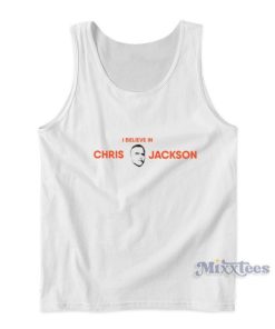 Believe In Chris Jackson Tank Top
