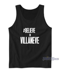 Belive In Villaneve Tank Top For Unisex
