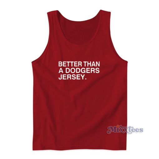 Better Ahan A Dodgers Jersey Tank Top for Unisex