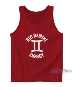 Big Gemini Energy Tank Top Big Gemini Energy Tank Top