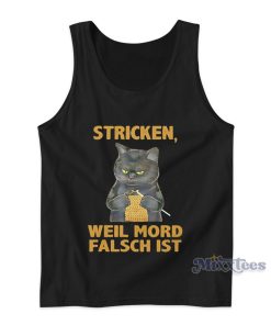 Black Cat Stricken Weil Mord Falsch Ist Tank Top For Unisex Black Cat Stricken Weil Mord Falsch Ist Tank Top For Unisex