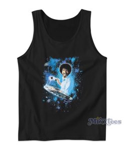 Bob Ross Painting Space And Galaxy Tank Top Bob Ross Painting Space And Galaxy Tank Top