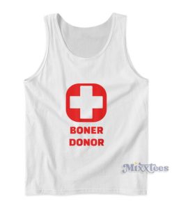 Boner Donor Tank Top