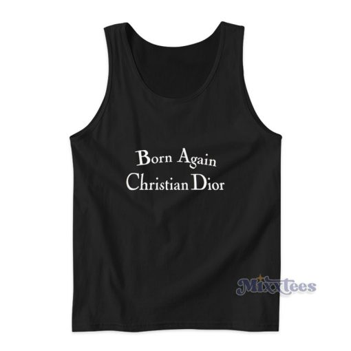 Born Again Christian Dior Logo Tank Top