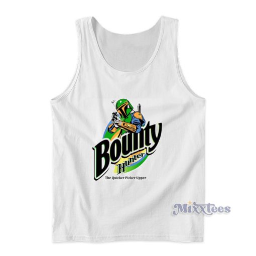 Bounty Hunter The Quicker Picker Upper Tank Top