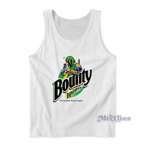 Bounty Hunter The Quicker Picker Upper Tank Top