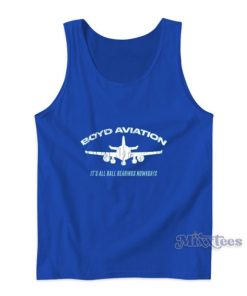 Boyd Aviation It’s All Bearings Nowadays Tank Top
