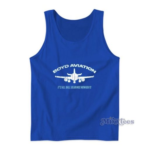 Boyd Aviation It’s All Bearings Nowadays Tank Top